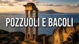 10 cose da vedere a Pozzuoli e Bacoli