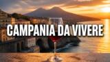 10 esperienze da fare una volta nella vita in Campania