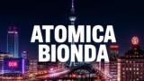 Atomica Bionda nella notte su Sky Cinema Action