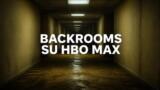 Backrooms su HBO Max dal 25 settembre