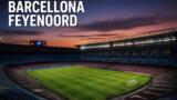 Barcellona-Feyenoord, oggi alle 18:45: dove vedere la sfida di Champions League in tv