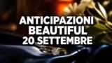 Beautiful, 20 settembre 2026: anticipazioni puntata di oggi