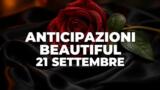 Beautiful, 21 settembre 2026: anticipazioni puntata di oggi