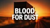 Blood for Dust stasera su Rai 4: trama e cast