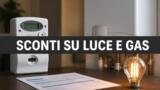 Bollette, Eni sconta il 30% su luce e gas e Enel il 50%