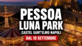 Castel Sant’Elmo, riapre il Fossato e torna il Pessoa Luna Park