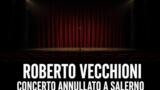 Che ha Roberto Vecchioni? Annullato il concerto