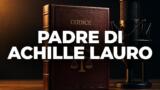 Chi è Nicola De Marinis, il padre di Achille Lauro