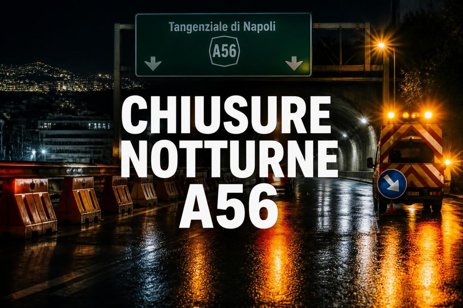 Chiusure notturne sulla Tangenziale di Napoli: il programma della settimana dal 21 al 27 settembre