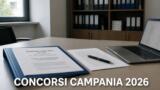 Concorsi Pubblici Campania settembre 2026: i nuovi bandi aperti della settimana