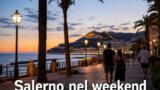 Cosa fare a Salerno nel weekend: eventi da venerdì 4 a domenica 6 settembre