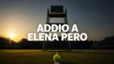 Elena Pero, addio alla voce del tennis di Sky