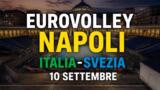 EuroVolley a Napoli, piazza Plebiscito chiusa e metro aperta