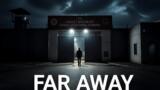 Far Away, anticipazioni 2 settembre 2026