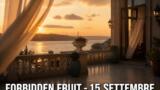Forbidden Fruit, 15 settembre 2026: anticipazioni puntata di oggi