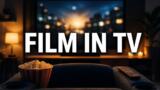 I film in TV oggi 16 settembre 2026