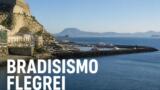 Il bradisismo e i Campi Flegrei: cosa sapere prima di visitarli
