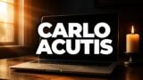 Il mio nome è Carlo, la storia vera del film su Acutis