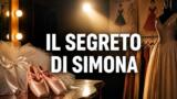 Il Paradiso delle Signore, Simona è stata una ballerina