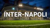 Inter-Napoli, oggi il big match di San Siro: orario, probabili formazioni e dove vederla