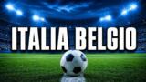 Italia-Belgio stasera, orario e dove vederla in TV: il debutto in Nations League