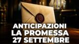 La Promessa, 27 settembre 2026: anticipazioni puntata di oggi