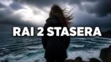 La ragazza del mare stasera su Rai 2