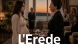 L’Erede, anticipazioni puntata 11 settembre