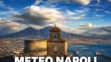 Meteo Napoli oggi, sabato 26 settembre: poco nuvoloso e 26 gradi