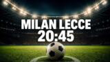 Milan-Lecce stasera su DAZN: orario e dove vederla