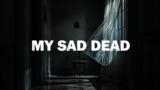 Mis Muertos Tristes su Netflix