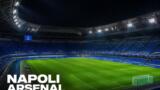 Napoli-Arsenal, formazioni probabili: le scelte di Allegri e Arteta