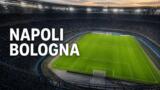 Napoli x Bologna hoje: horário e onde assistir na TV e via streaming