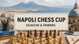 Napoli Chess Cup, scacchi per ragazzi dai 7 ai 17 anni