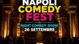 Napoli Comedy Fest, il 26 settembre Night Show alla Santissima