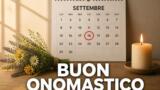 Onomastico 18 settembre: auguri a Giuseppe e Giusy