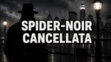 Perché Prime Video ha cancellato Spider-Noir dopo una sola stagione