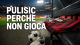 Pulisic, perché non gioca nel Milan? La spiegazione di Amorim dopo Milan-Juventus