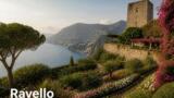 Ravello: cosa vedere tra Villa Rufolo e Villa Cimbrone