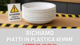 Richiamo piatti di plastica 4EMME, migrazione oltre i limiti