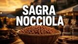 Sagra della Nocciola 2026 a Prepezzano di Giffoni Sei Casali: il programma