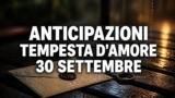 Tempesta d’Amore, 30 settembre 2026: anticipazioni puntata di oggi