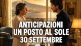 Un posto al sole, 30 settembre 2026: anticipazioni puntata di oggi