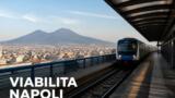 Viabilità e trasporti a Napoli oggi, 14 settembre 2026: chiusure e aggiornamenti