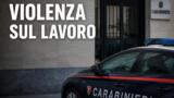 Violentata dal collega al lavoro e minacciata di licenziamento: 57enne ai domiciliari