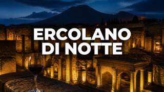 Wine Spot agli Scavi a Ercolano: due serate di notte tra vino, jazz e domus illuminate