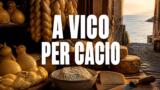 A Vico per Cacio 2026 a Vico Equense, festa dei latticini