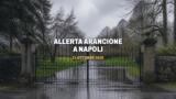 Allerta meteo arancione a Napoli, chiusi parchi e Castel Nuovo