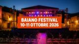 Baiano Festival 2026, ospiti e programma della seconda edizione