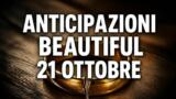 Beautiful, 21 ottobre 2026: anticipazioni puntata di oggi